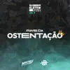 DJ Mikinev - Rave Da Ostentação (feat. Leozinho No Beat) - Single
